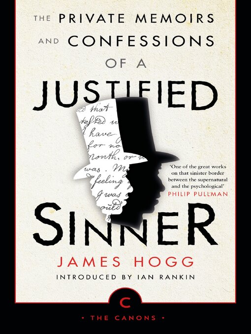 Title details for The Private Memoirs and Confessions of a Justified Sinner by James Hogg - Available